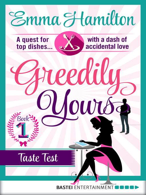 Title details for Greedily Yours--Episode 1 by Emma Hamilton - Available